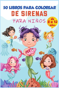 Libro para colorear de sirenas para niños de 8 a 12 años