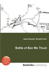 Battle of Ban Me Thuot