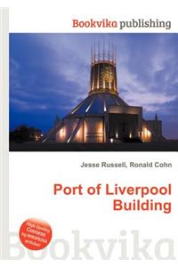 Port of Liverpool Building