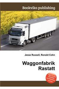 Waggonfabrik Rastatt