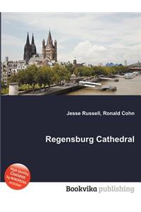Regensburg Cathedral