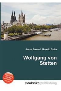 Wolfgang Von Stetten