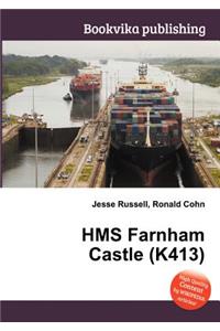 HMS Farnham Castle (K413)