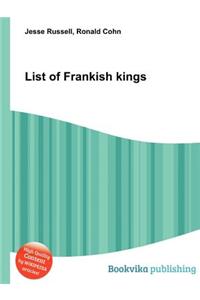 List of Frankish Kings