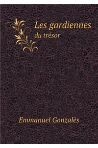 Les Gardiennes Du Trésor