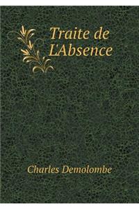 Traite de l'Absence