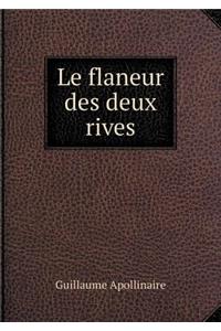 Le Flaneur Des Deux Rives
