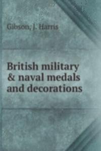 British military & naval medals and decorations