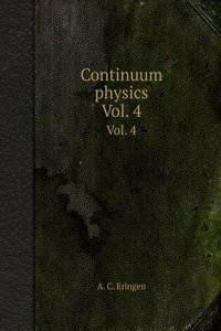 Continuum physics