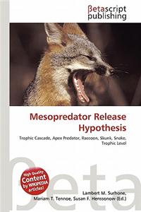 Mesopredator Release Hypothesis