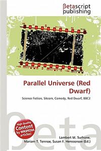 Parallel Universe (Red Dwarf)