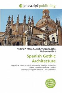 Spanish Gothic Architecture