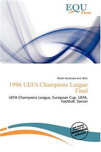 1996 Uefa Champions League Final