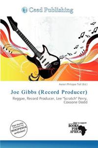 Joe Gibbs (Record Producer)