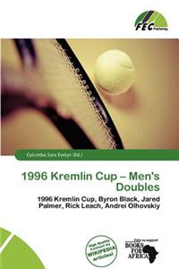 1996 Kremlin Cup - Men's Doubles