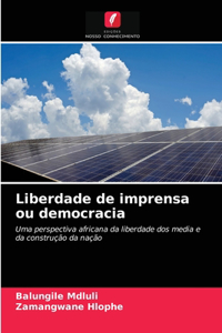 Liberdade de imprensa ou democracia