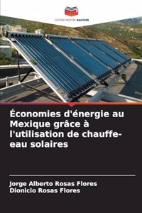 Économies d'énergie au Mexique grâce à l'utilisation de chauffe-eau solaires