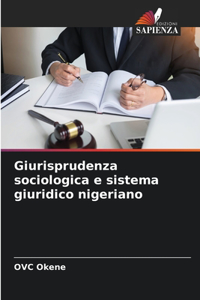 Giurisprudenza sociologica e sistema giuridico nigeriano