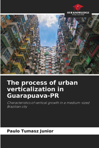 process of urban verticalization in Guarapuava-PR