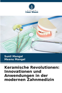 Keramische Revolutionen