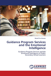 Guidance Program Services and the Emotional Intelligence