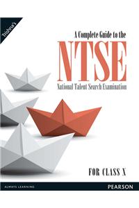 A Complete Guide to the NTSE for class X