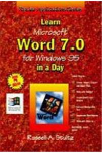 Learn MS Word 7.0 for Windows 95 in a day
