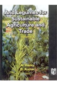 Arid Legumes for Sustainable Agriculture and Trade