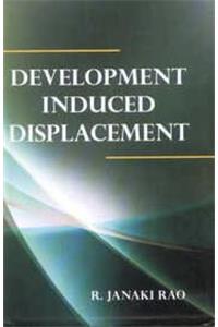 Development Induced Displacement
