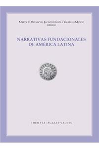 Narrativas Fundacionales de América Latina