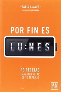 Por fin es lunes
