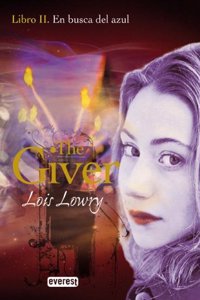 En busca del azul. Libro II. The Giver
