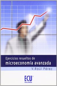 Ejercicios resueltos de microeconomia avanzada