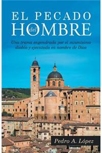 El Pecado del Hombre