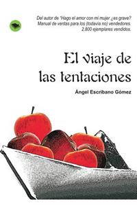 viaje de las tentaciones