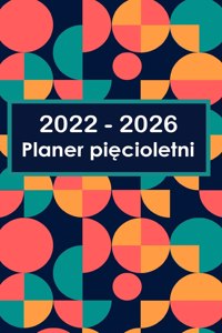 2022-2026 Planer Miesieczny 5-letni - Wymarzony - Zaplanuj - Wykonaj