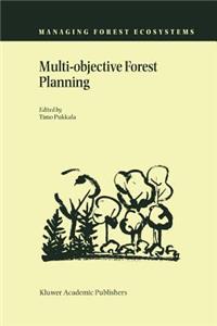 Multi-Objective Forest Planning