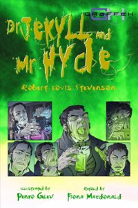 Graphic Horror: Dr Jekyll and Mr. Hyde