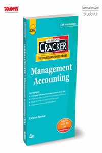 Taxmann's CRACKER for Management Accounting (Paper 12 | MA) â€“ Covering Past Exam Questions & Detailed Answers | Tabular Summaries | CMA Intermediate | New Syllabus | June/Dec 2025 Exam