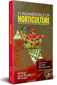 Fundamentals of Horticulture (Based on 5th Deans' Committee Recommendations)