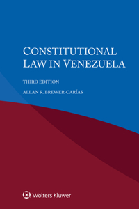 Constitutional Law in Venezuela