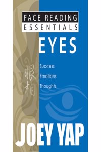Face Reading Essentials -- Eyes