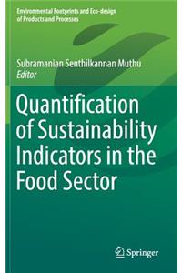 Quantification of Sustainability Indicators in the Food Sector