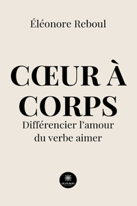 Coeur à corps