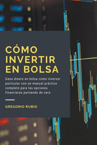 Cómo invertir en Bolsa