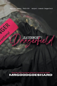 Leavenworth Dangerfield