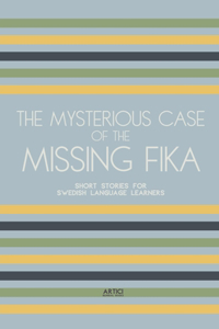 Mysterious Case of the Missing Fika