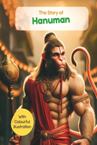 Story of Hanuman with Colourful Illustrations