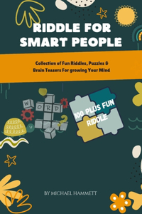 Riddles for Smart People