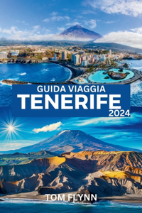 Guida Viaggia Tenerife 2024